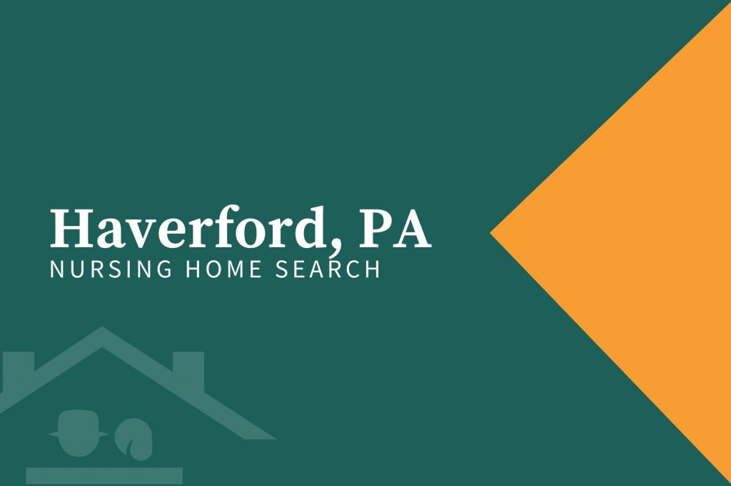 Haverford, PA Nursing Home Search (12)