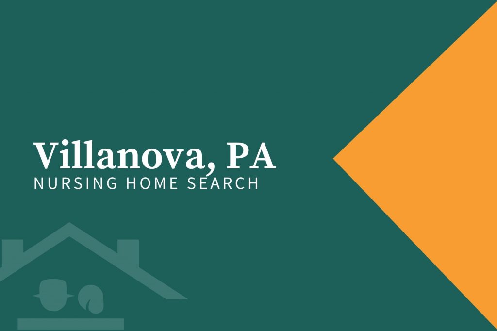 Villanova, PA Nursing Home Search (9)